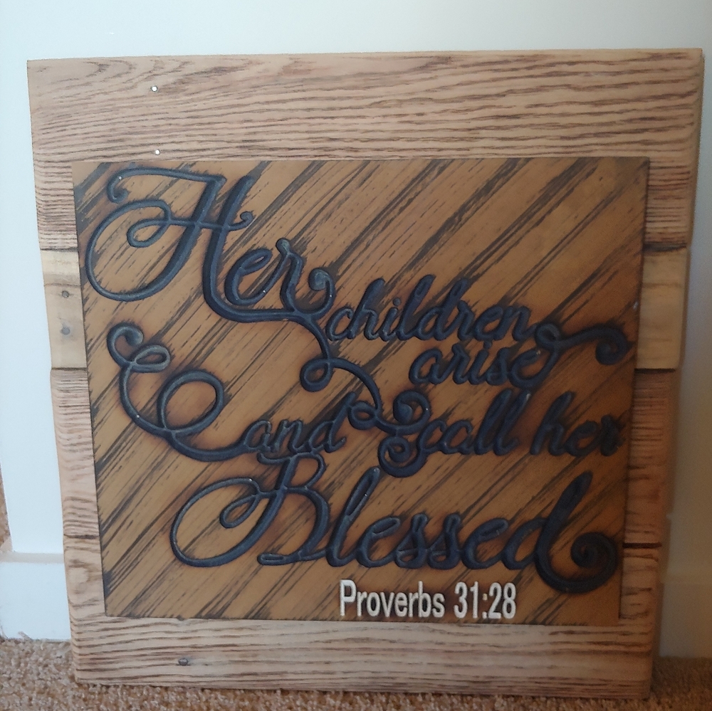 "Her Children Arise" wood sign